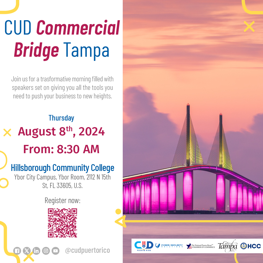 CUD Commercial Bridge Tampa busca crear y expandir oportunidades entre Puerto Rico y Tampa